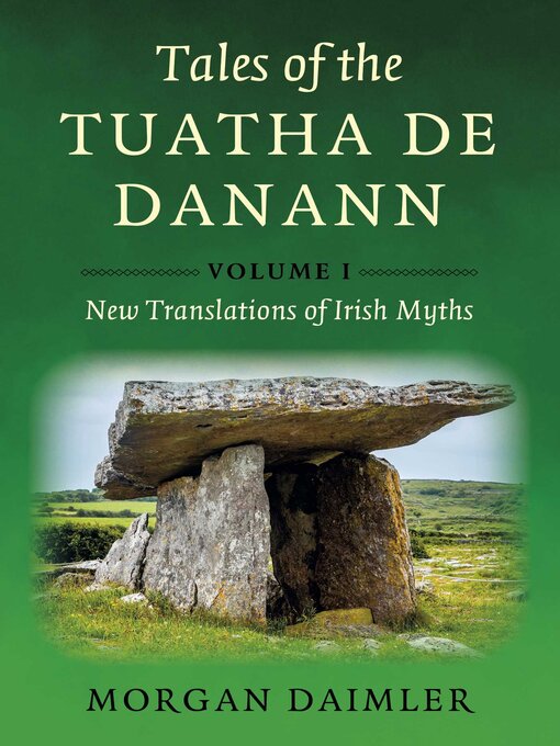 Title details for Tales of the Tuatha De Danann, Volume 1 by Morgan Daimler - Available